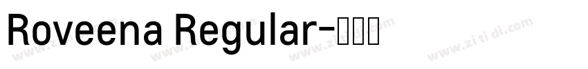 Roveena Regular字体转换